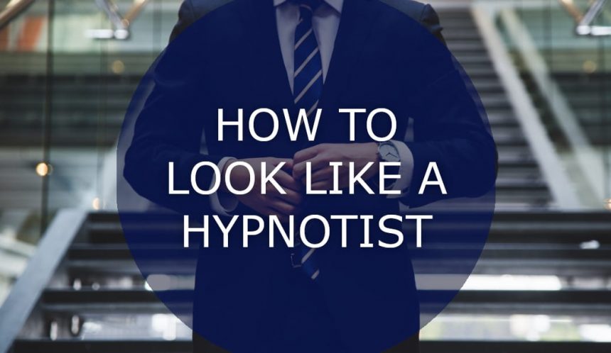 How to look like a hypnotist new