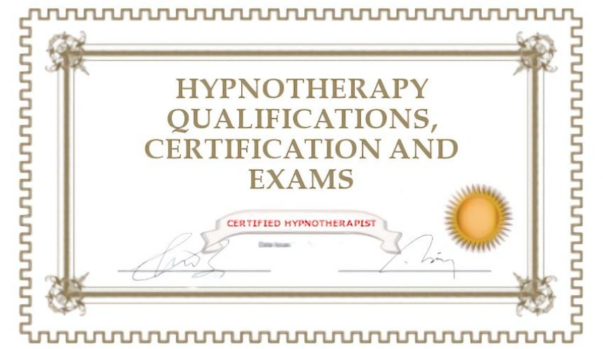 Hypnotherapy qualifications, certifications and exams